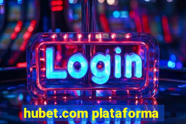 hubet.com plataforma